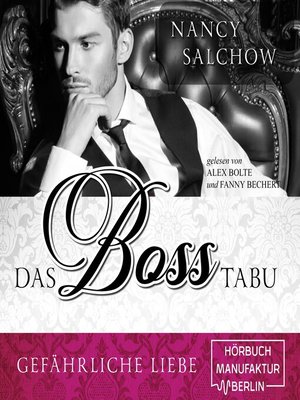 cover image of Das Boss-Tabu--Gefährliche Liebe